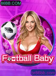 Explorando o Mundo do Jogo 'FootballBaby' e sua Conexão com 86BB.COM